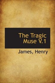 The Tragic Muse V.1