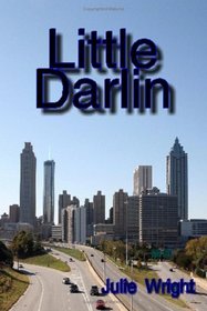Little Darlin (Volume 1)