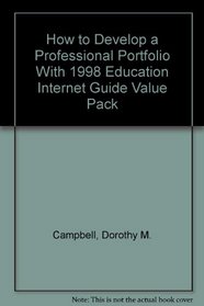 How to Develop a Professional Portfolio With 1998 Education Internet Guide Value Pack