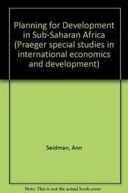 Planning for Development in Sub-Saharan Africa