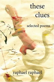 these clues: selected poems