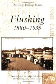 Flushing:  1880-1935  (NY) (Postcard History Series)
