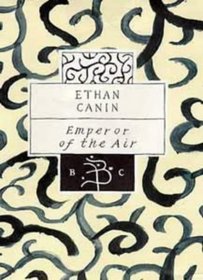 Emperor of the Air (Bloomsbury Classic)