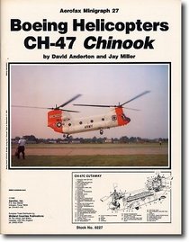 Boeing Helicopters CH-47 Chinook - Aerofax Minigraph 27
