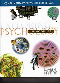 Exploring Psychology in Modules: 9th Edition