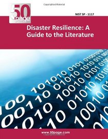 Disaster Resilience: A Guide to the Literature