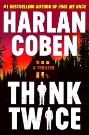 Think Twice (Myron Bolitar, Bk 12)