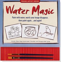 Water Magic (Water Painting Kit) (Activity Books) (Young Artist Series)