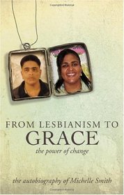 From Lesbianism to Grace