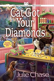 Cat Got Your Diamonds (Kitty Couture, Bk 1)