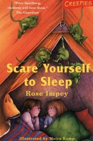 Scare Yourself to Sleep (Creepies)