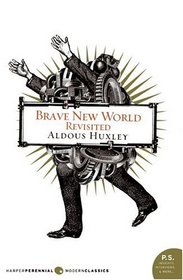 Brave New World Revisited (P.S.)