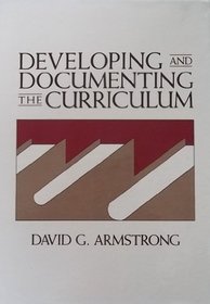 Developing and Documenting the Curriculum