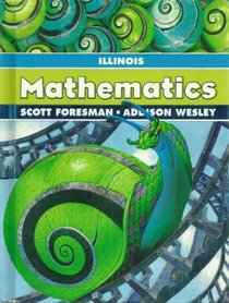 Scott Foresman Addison Wesley Mathematics, Grade 5, Illinois Edition
