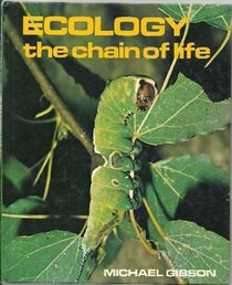 Ecology: The Chain of Life (Picture Science)