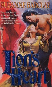 Lion's Heart (Carmichael Lion, Bk 1) (Harlequin Historical, No 252)