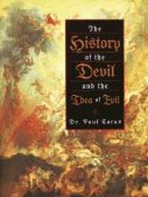 History of the Devil and the Idea of Evil  (Bell)