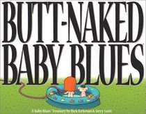 Butt-Naked Baby Blues