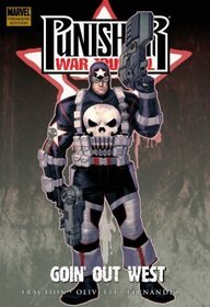 Punisher War Journal Volume 2: Goin' Out West Premiere HC (Punisher)