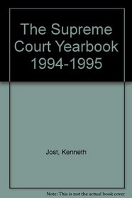 Supreme Court Yearbook 1994-1995 Paperback Edition