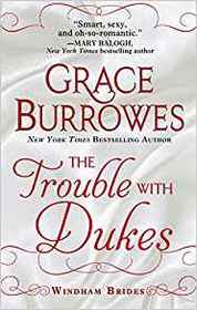 The Trouble With Dukes (The Windham Brides)