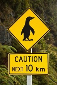 Penguin Caution Sign in New Zealand Journal: 150 page lined notebook/diary