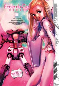 Mobile Suit Gundam Ecole du Ciel Volume 2 (Gundam (Tokyopop) (Graphic Novels))