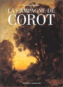 La campagne de Corot (Memoire de l'art) (French Edition)