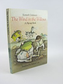 Kenneth Grahame's the Wind in the Willows (A Pop-up book)
