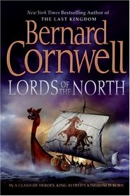 Lords of the North (Saxon Chronicles, Bk 3)