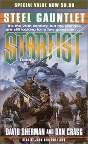 Starfist: Steel Gauntlet : Book III (Starfist)