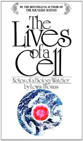 The Lives of a Cell