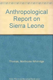 Anthropological Report on Sierra Leone