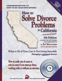 How to Solve Divorce Problems in California: What to Do if Your Case Is Not Going Smoothly (How to Solve Divorce Problems in California)