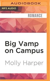 Big Vamp on Campus (Half-Moon Hollow)