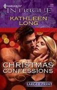 Christmas Confessions (Harlequin Intrigue, No 1098) (Larger Print)