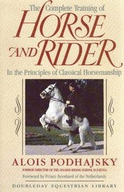 The Complete Training of Horse and Rider