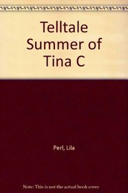 Telltale Summer of Tina C