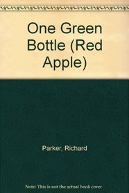 One Green Bottle (Red Apple)