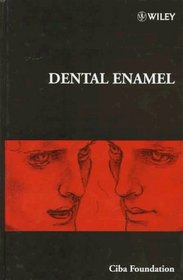 Dental Enamel - Symposium No. 205