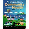 An Introduction to Community Health: Web Enhanced