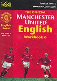 Manchester United English: Book 6 (Official Manchester United workbooks)