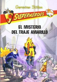 Superhroes 6: El misterio del traje amarillo (Spanish Edition)