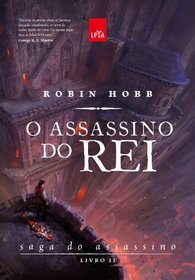 O Assassino do Rei: Saga do Assassino, Livro 2