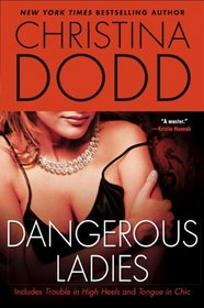 Dangerous Ladies (Fortune Hunter, Bks 1 & 2)