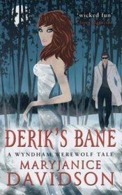 Derik's Bane (Wyndham Werewolf, Bk 1)