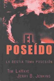 El Poseido: LA Bestia Toma Posesion (The Possessed: The Beast Takes Possession) (Spanish Edition) (Large Print)