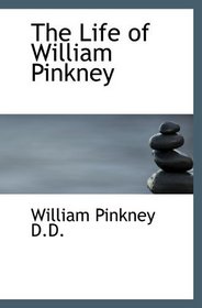 The Life of William Pinkney