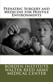 Pediatric Surgery and Medicine for Hostile Environments