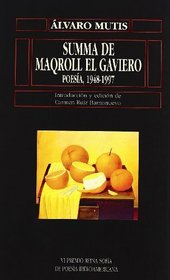 Summa de Maqroll el Gaviero: Poesia 1948-1997 (Biblioteca de America) (Spanish Edition)